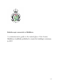 Stained Glass of the Former Middlesex Guildhall, Published to Mark the Building’S Centenary in 2013