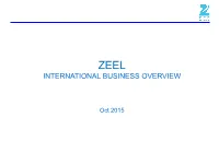 ZEEL – International Business Overview