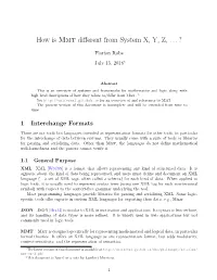 How Is Mmt Different from System X, Y, Z, .