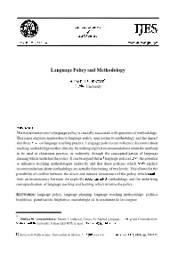 Language Policy and Methodology