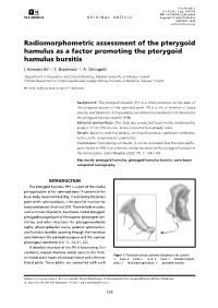 Radiomorphometric Assessment of the Pterygoid Hamulus As a Factor Promoting the Pterygoid Hamulus Bursitis I