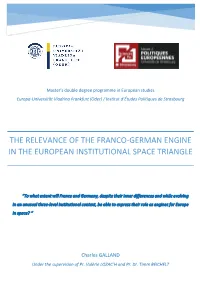The Relevance of the Franco-German Engine in the European Institutional Space Triangle