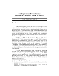 Use Requirements for Trademarks- Avoidance of Cancellation Actions for Non-Use