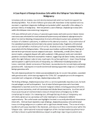 A Case Report of Benign Granulosa Cells Within the Fallopian Tube