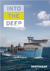 Deepocean Group Newsletter Third Quarter 2015 Into the Deep 2 Contents