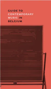 Guide to Contemporary Music in Belgium Guide To
