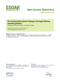 Promoting Intercultural Dialogue Through Lifelong Learning Policies Chirodea, Florentina; Toca, Constantin Vasile