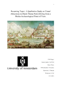 Recurring Topoi: a Qualitative Study on Visual Attractions in Dutch Theme Park Efteling from a Media-Archaeological Point of View