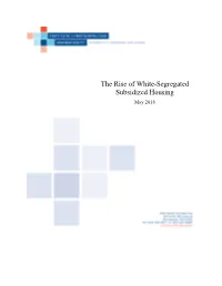 The Rise of White-Segregated Subsidized Housing May 2016