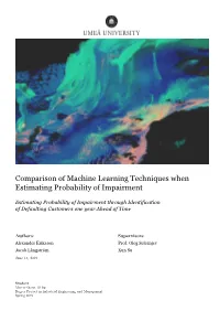 Comparison of Machine Learning Techniques When Estimating Probability of Impairment