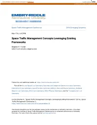 Space Traffic Management Concepts Leveraging Existing Frameworks