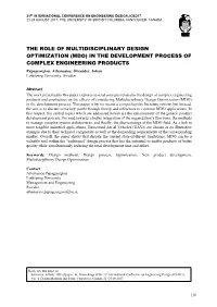 The Role of Multidisciplinary Design Optimization (Mdo) in the Development Process of Complex Engineering Products