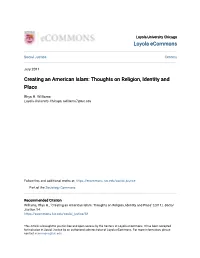 Creating an American Islam: Thoughts on Religion, Identity and Place