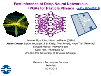 Fast Inference of Deep Neural Networks in Fpgas for Particle Physics (Arxiv:1804.06913)