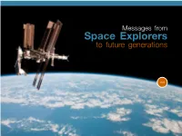 Messages from Space Explorers to Future Generations