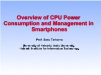 Overview of CPU Power Consumption and Management in Smartphones