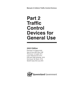 Part 2: Traffic Control Devices for General