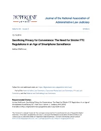 Sacrificing Privacy for Convenience: the Need for Stricter FTC Regulations in an Age of Smartphone Surveillance