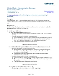 Sargramostim (Leukine) Reference Number: CP.PHAR.295 Effective Date: 12/16 Coding Implications Last Review Date: 10/16 Revision Log