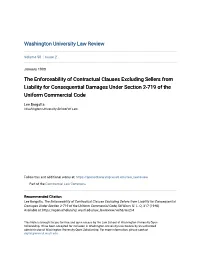 The Enforceability of Contractual Clauses Excluding Sellers from Liability for Consequential Damages Under Section 2-719 of the Uniform Commercial Code