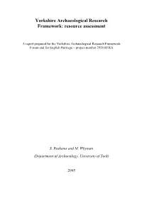 Yorkshire Archaeological Research Framework: Resource Assessment