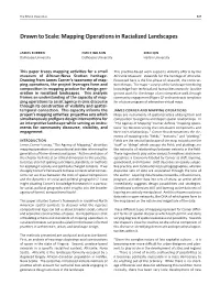 Drawn to Scale: Mapping Operations in Racialized Landscapes