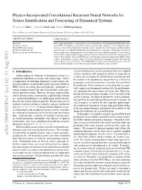 Physics-Incorporated Convolutional Recurrent Neural Networks For