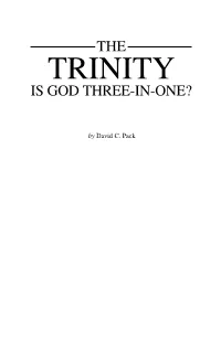 The TRINITY Is God Three-In-One?