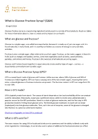 What Is Glucose-Fructose Syrup? (Q&A)