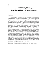 Adaptation, Dudeism and the Big Lebowski