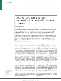 Electrical Synapses and Their Functional Interactions with Chemical Synapses