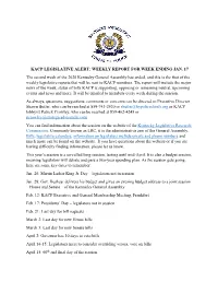 Kacp Legislative Alert; Weekly Report for Week Ending Jan