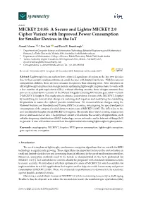 MICKEY 2.0. 85: a Secure and Lighter MICKEY 2.0 Cipher Variant With