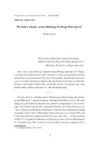 Notes Defining Predrag Matvejević*