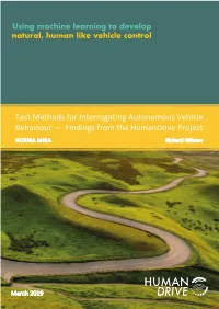 Test Methods for Interrogating Autonomous Vehicle Behaviour – Findings from the Humandrive Project