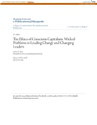The Ethics of Conscious Capitalism: Wicked Problems in Leading Change and Changing Leaders