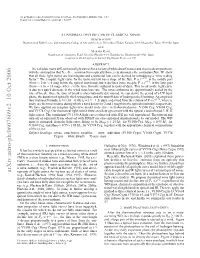 Arxiv:Astro-Ph/0607609V2 10 Oct 2006 Us.Ense L 17)Sgetdta Erir Near That Suggested (1977) Al