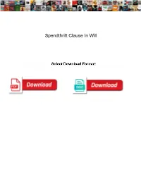 Spendthrift Clause in Will