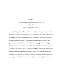 ABSTRACT a Director's Approach to Sam Shepard's True West Rob Yoho, MFA Mentor