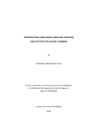 Investigating Song-Based Language Teaching and Its Effect on Lexical Learning