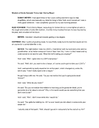 Masters of Scale Episode Transcript: Danny Meyer DANNY MEYER: ​​I