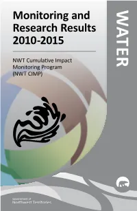 NWT CIMP Monitoring and Research Results