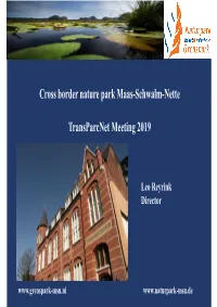 Ongoing Projects of Maas-Schwalm-Nette