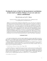 Probing the Basis Set Limit for Thermochemical Contributions of Inner-Shell Correlation: Balance of Core-Core and Core- Valence Contributions1