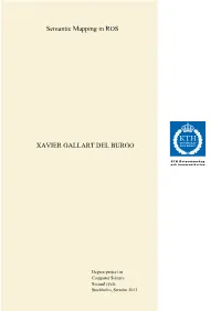 Semantic Mapping in ROS XAVIER GALLART DEL BURGO
