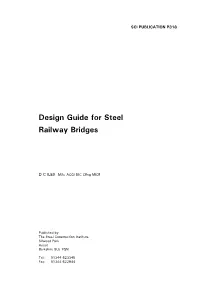 Design Guide for Steel Railway Bridges (P318)