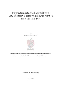 Exploration Into the Potential for a Low-Enthalpy Geothermal Power Plant in the Cape Fold Belt