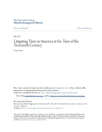 Litigating Time in America at the Turn of the Twentieth Century Jenni Parrish