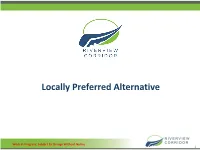 Locally Preferred Alternative