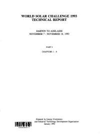 World Solar Challenge 1993 Technical Report. Part